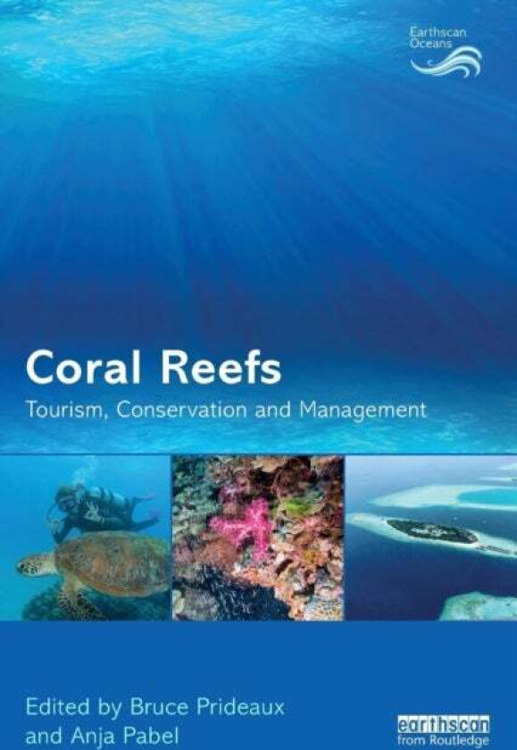 Coral Reefs: Tourism, Conservation and Management