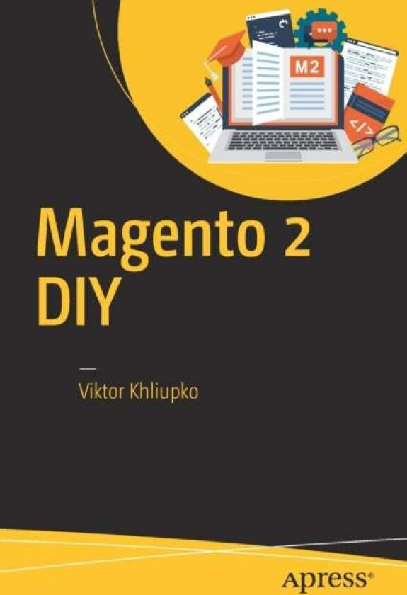 Magento 2 DIY av Viktor Khliupko