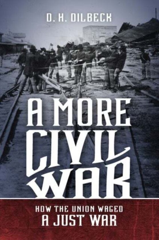 A More Civil War av D. H. Dilbeck
