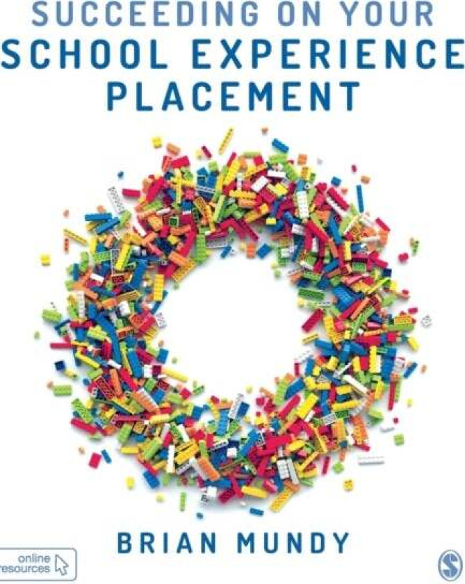 Succeeding on your School Experience Placement av Brian Mundy