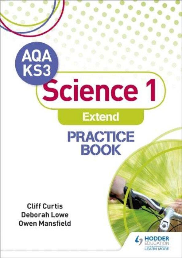 AQA Key Stage 3 Science 1 'Extend' Practice Book av Cliff Curtis, Deborah Lowe, Owen Mansfield