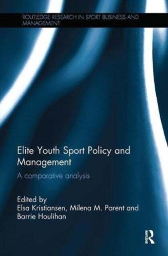 Elite Youth Sport Policy and Management