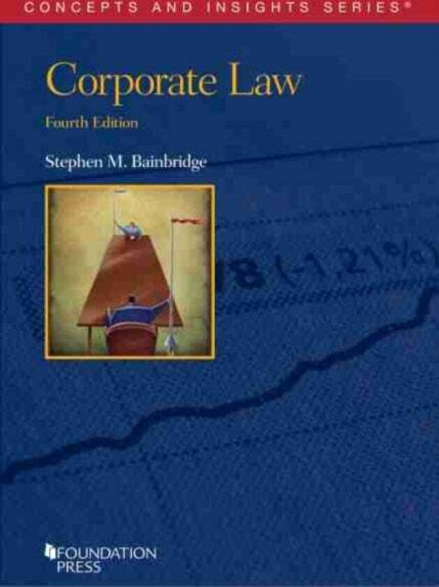 Corporate Law av Stephen M. Bainbridge