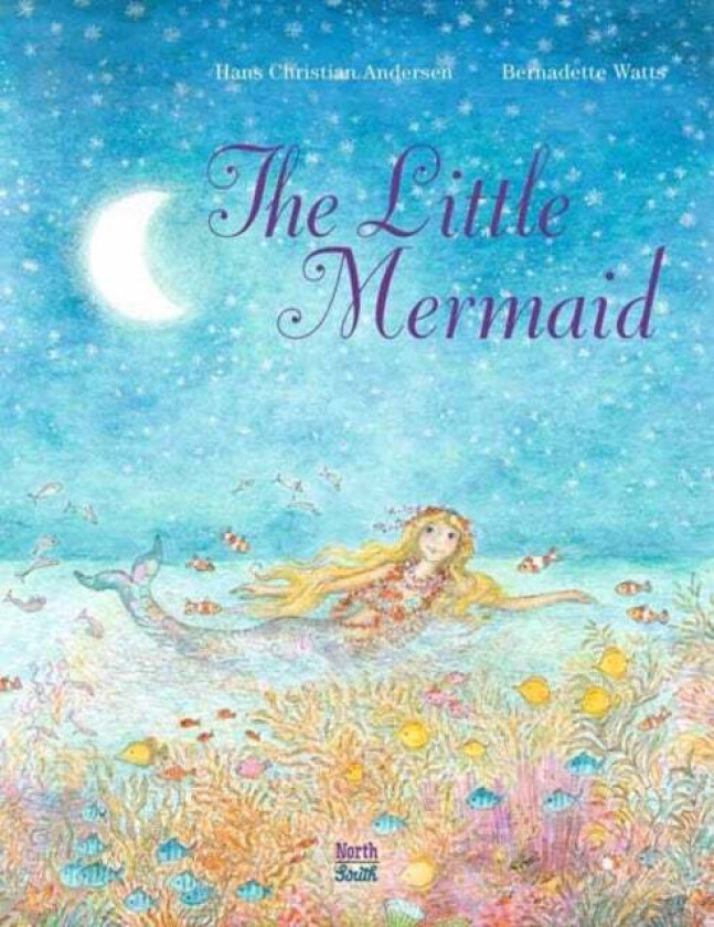 Little Mermaid,The av Hans Christian Andersen, Bernadette Watts