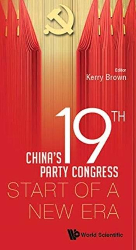 China's 19th Party Congress: Start Of A New Era