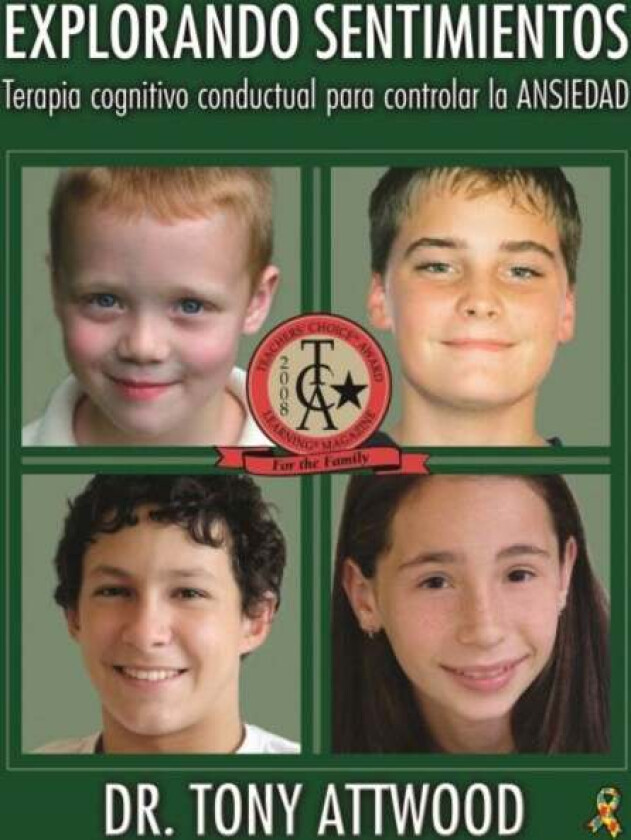 Explorando Sentimientos: Ansiedad av Tony Attwood