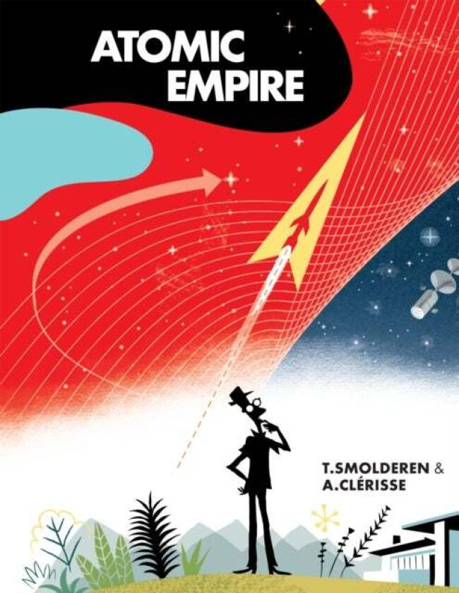 Atomic Empire av Thierry Smolderen