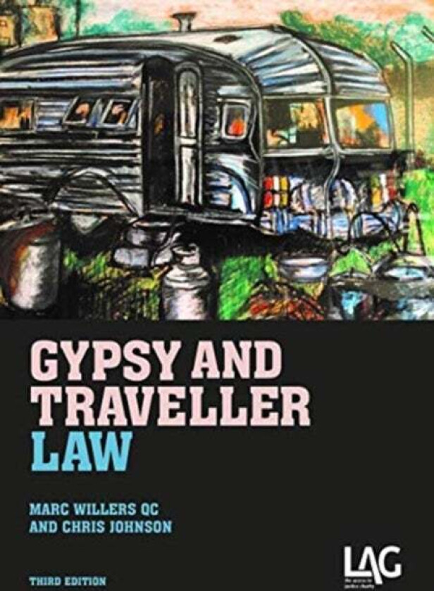 Gypsy and Traveller Law av Marc Willers QC