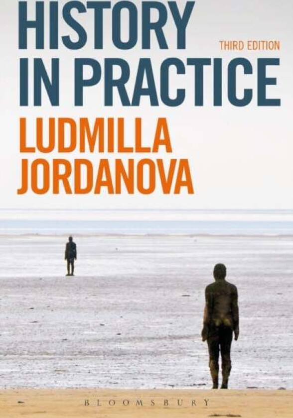 History in Practice av Prof. Ludmilla Jordanova