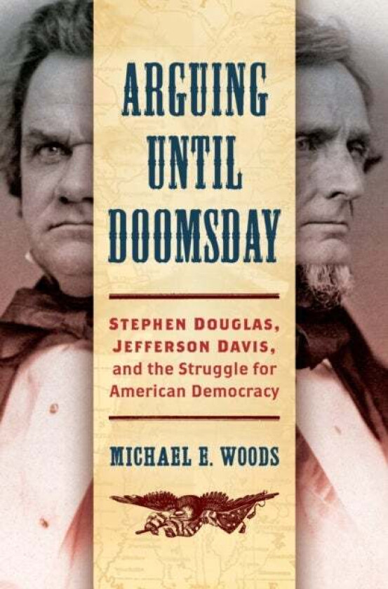 Arguing until Doomsday av Michael E. Woods