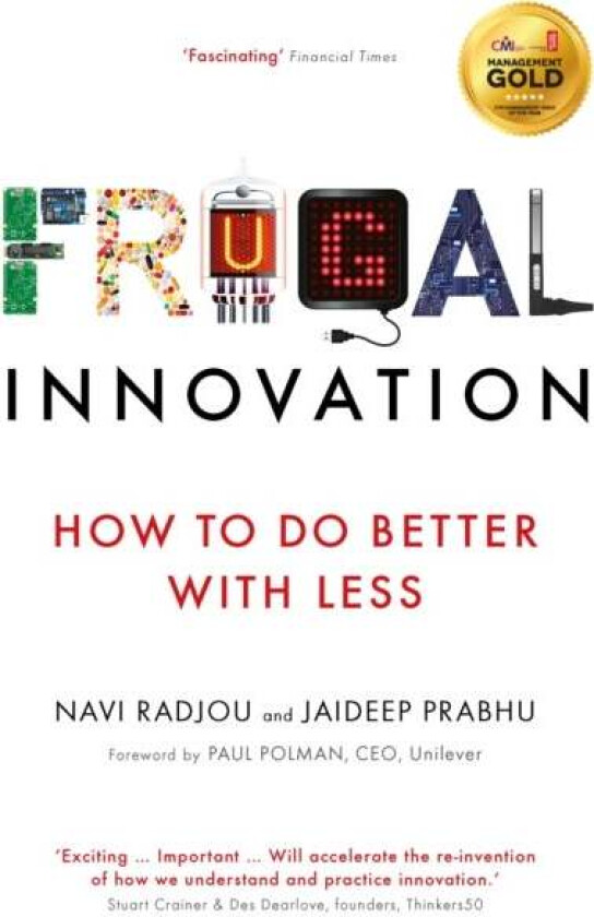 Frugal Innovation av Navi Radjou, Jaideep Prabhu