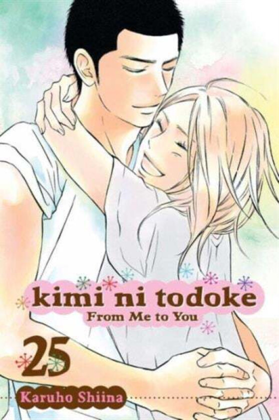 Kimi ni Todoke: From Me to You, Vol. 25 av Karuho Shiina