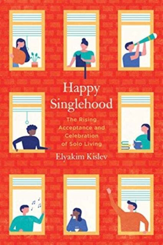 Happy Singlehood av Elyakim Kislev