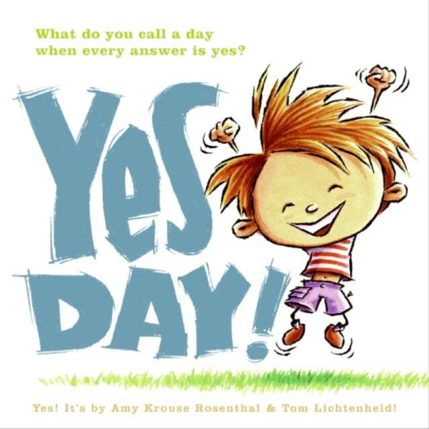 Yes Day! av Amy Krouse Rosenthal