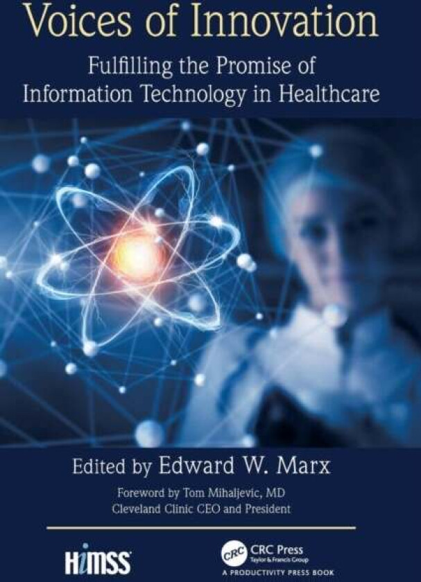 Voices of Innovation av Edward W. Marx