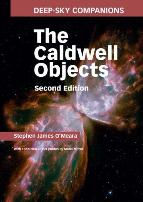 Deep-Sky Companions: The Caldwell Objects av Stephen James O'Meara