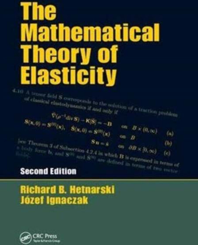 The Mathematical Theory of Elasticity av Mumtaz Kassir