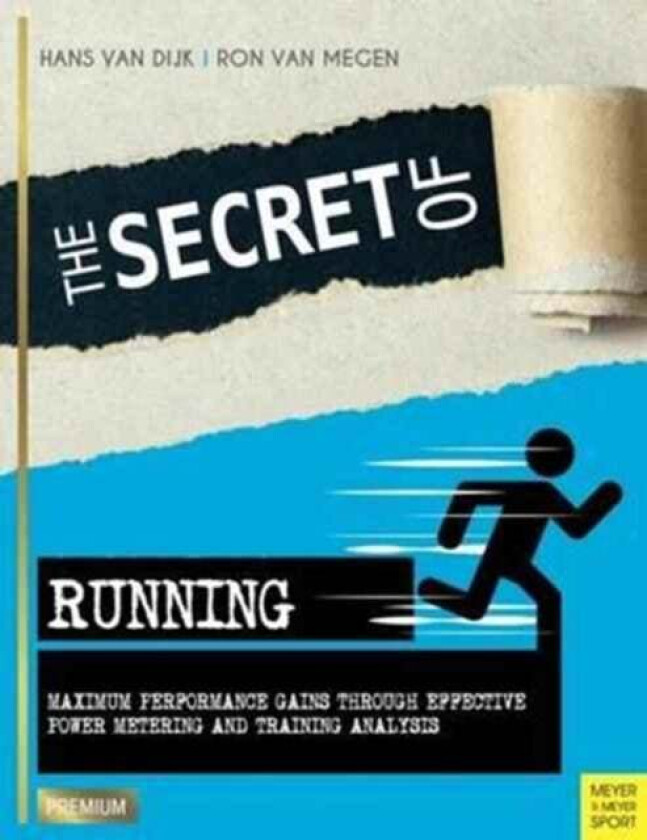 Secret of Running av Hans Van Dijk
