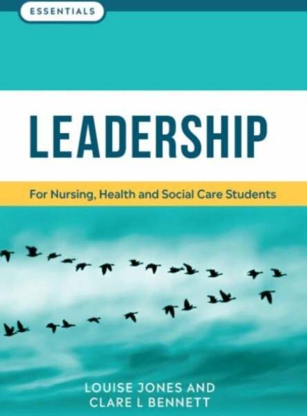 Leadership av Louise Jones, Clare L. Bennett