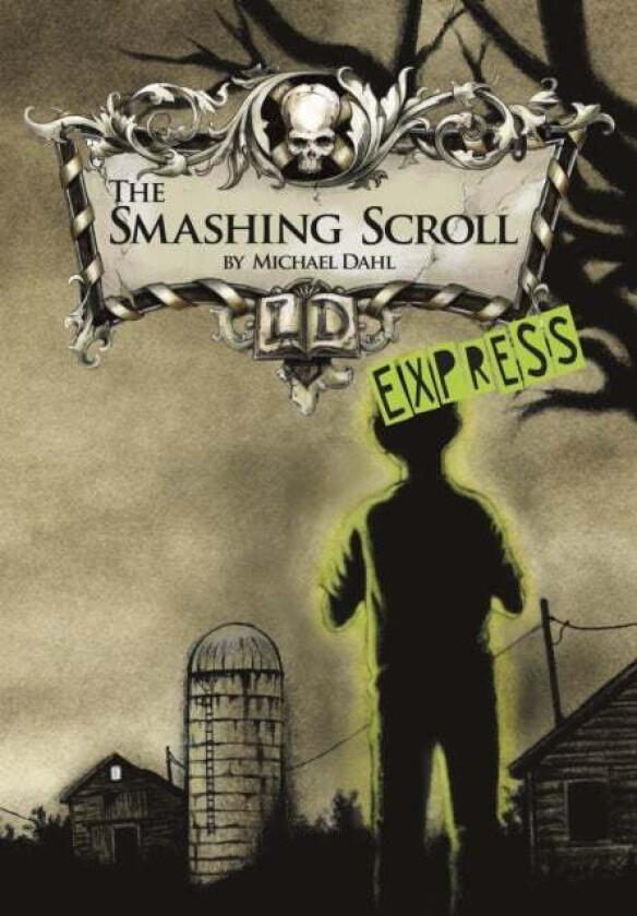 The Smashing Scroll - Express Edition av Michael (Author) Dahl