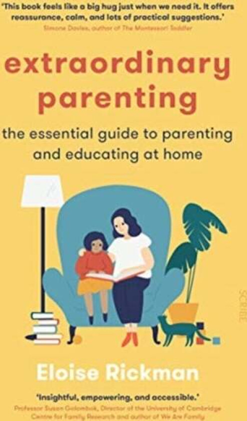 Extraordinary Parenting av Eloise Rickman