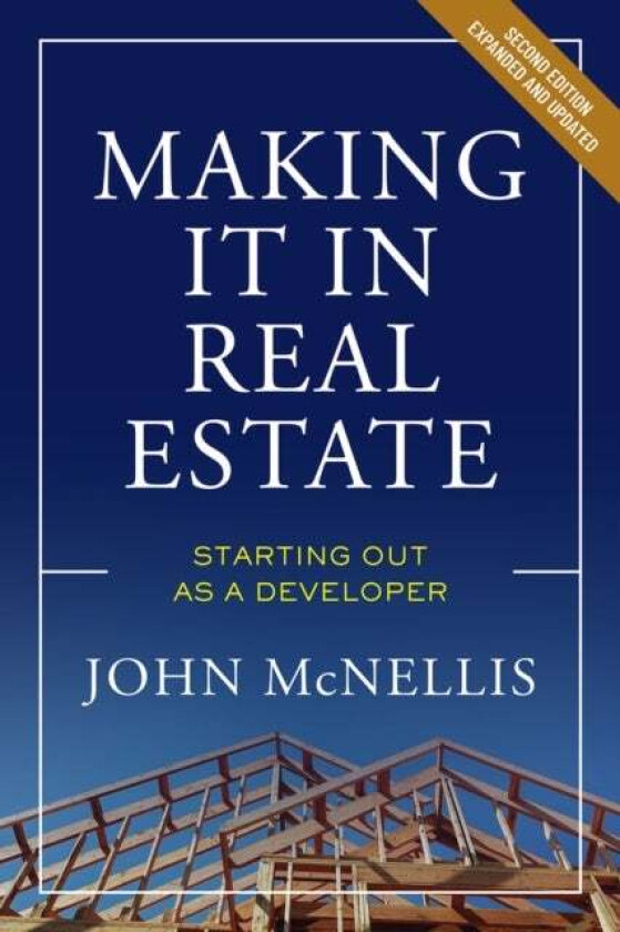 Making it in Real Estate av John McNellis