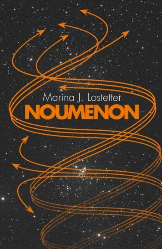 Noumenon av Marina J. Lostetter