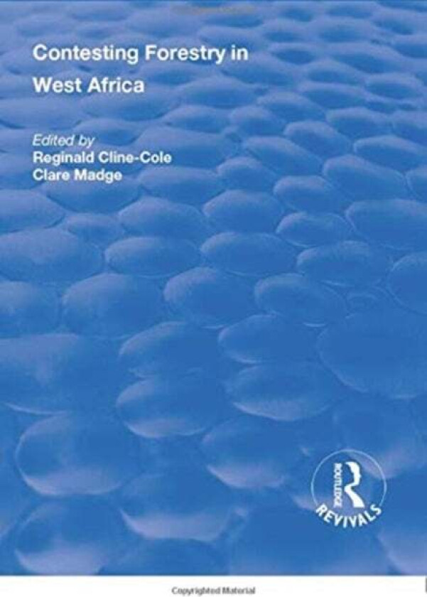 Contesting Forestry in West Africa