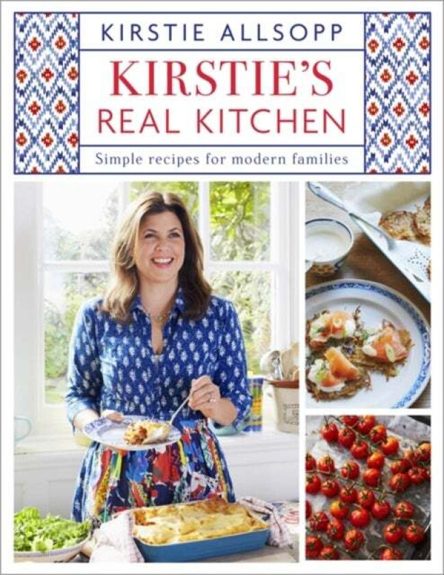 Kirstie's Real Kitchen av Kirstie Allsopp
