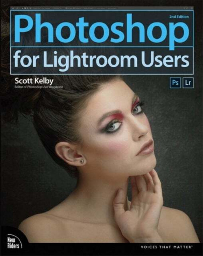 Photoshop for Lightroom Users av Scott Kelby