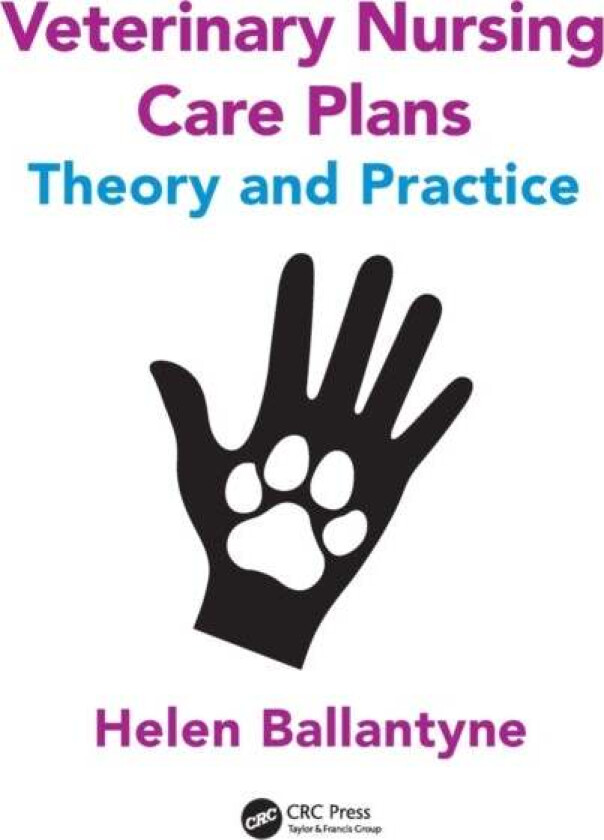 Veterinary Nursing Care Plans av Helen Ballantyne