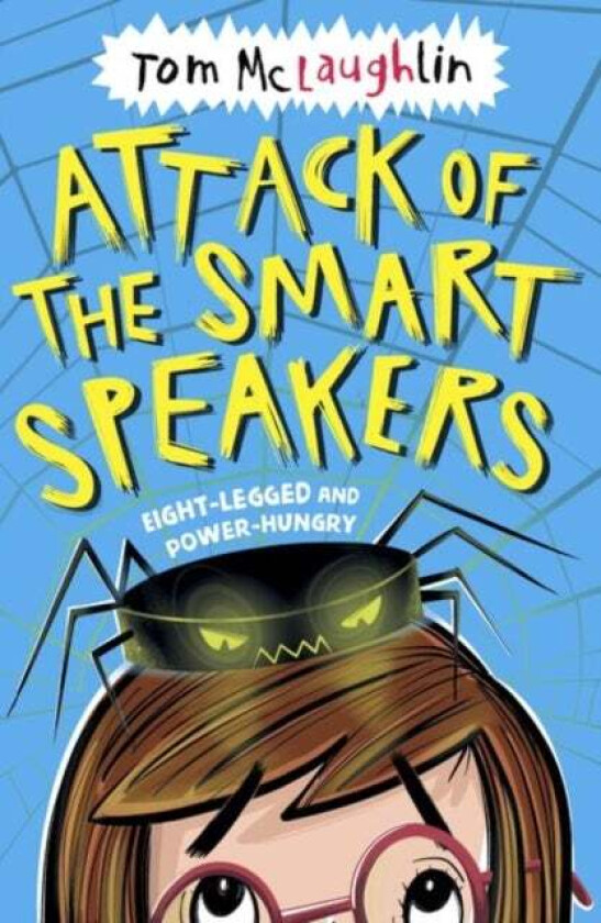 Attack of the Smart Speakers av Tom McLaughlin