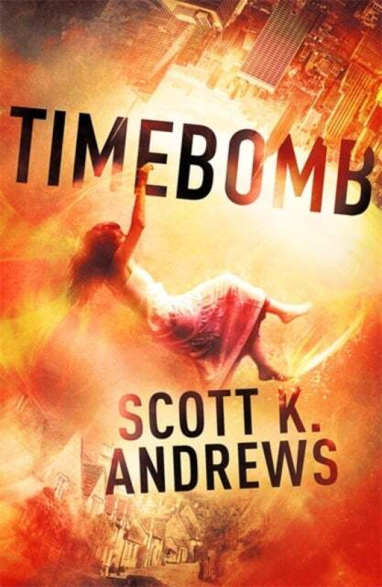 TimeBomb av Scott K. Andrews