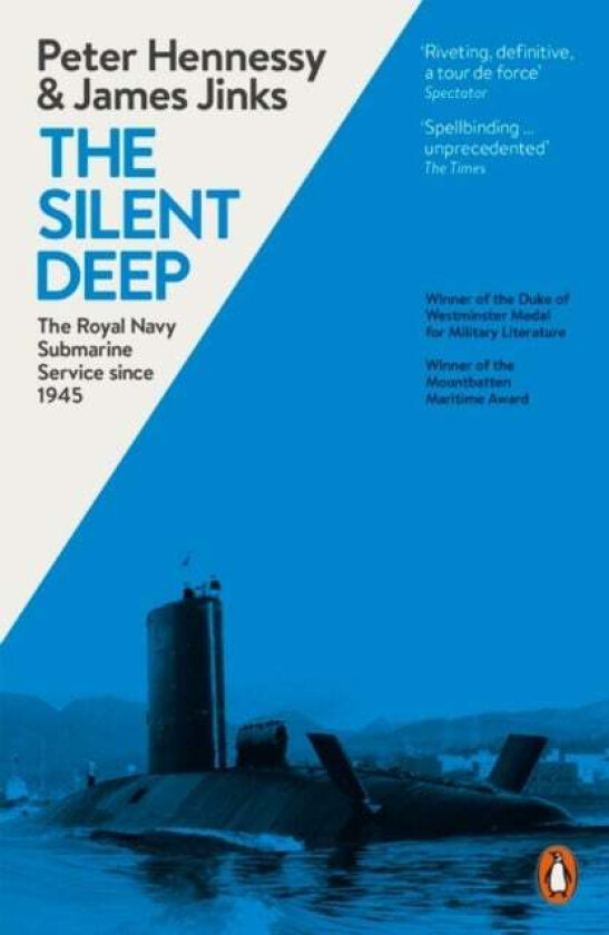 The Silent Deep av James Jinks, Peter Hennessy