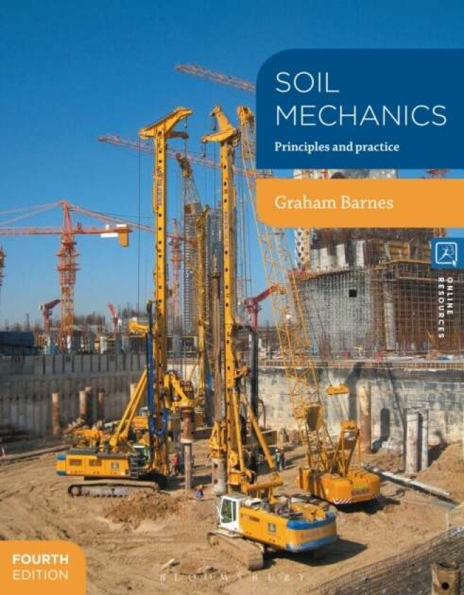Soil Mechanics av Graham Barnes