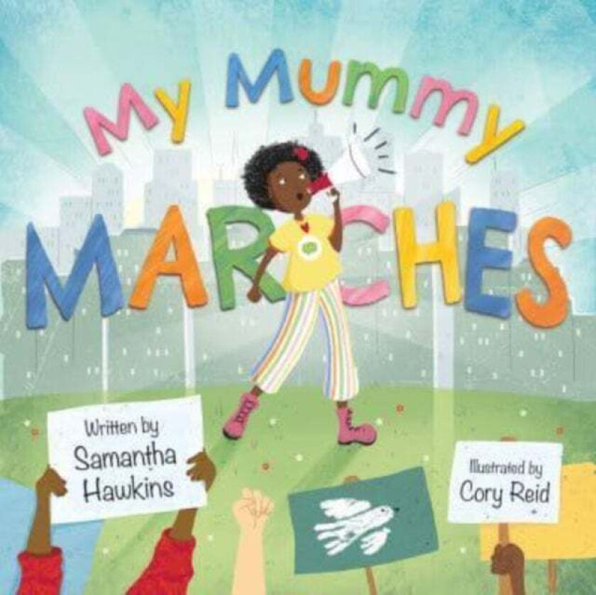 My Mummy Marches av Samantha Hawkins