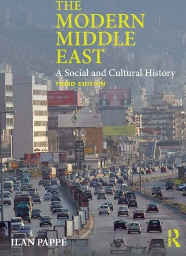 The Modern Middle East av Ilan Pappe