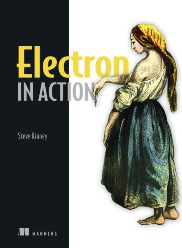 Electron in Action av Steve Kinney