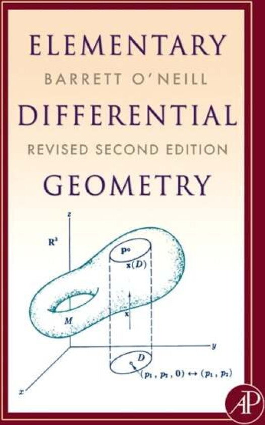 Elementary Differential Geometry, Revised 2nd Edition av Barrett (University of California Los Angeles California U.S.A.) O'Neill