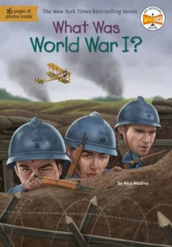What Was World War I? av Nico Medina, Who HQ