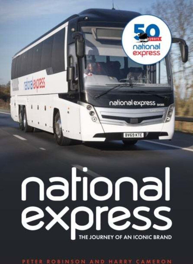 National Express av Dr Peter Robinson, Harry Cameron