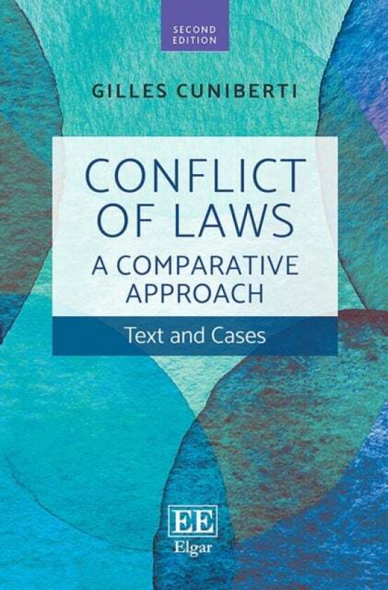 Conflict of Laws: A Comparative Approach av Gilles Cuniberti
