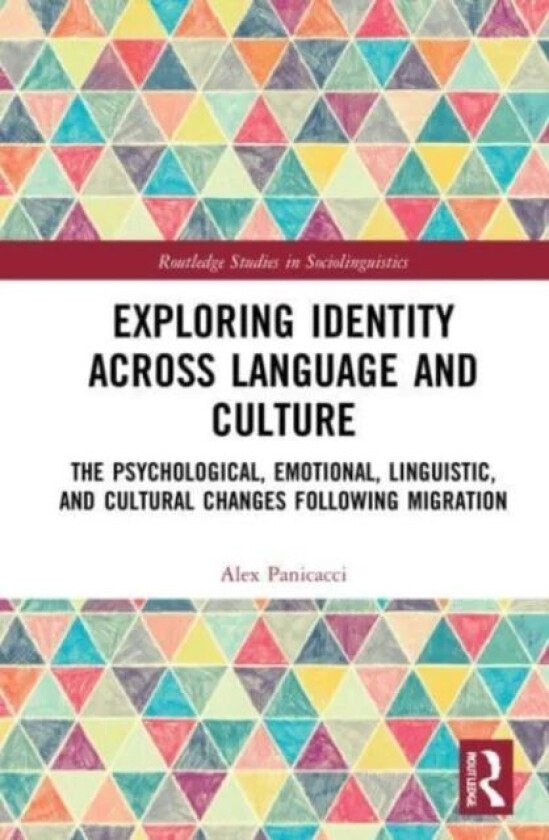 Exploring Identity Across Language and Culture av Alex Panicacci
