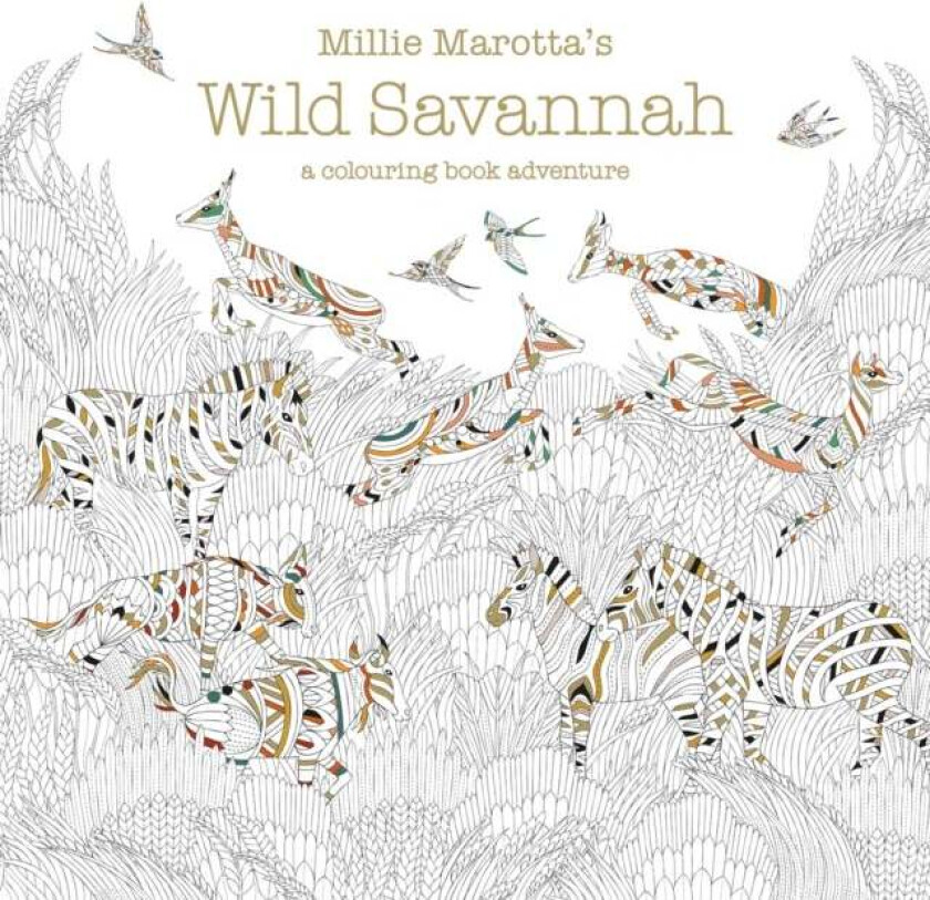 Millie Marotta's Wild Savannah av Millie Marotta