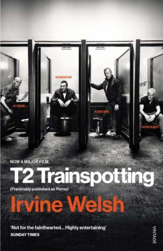 T2 Trainspotting av Irvine Welsh