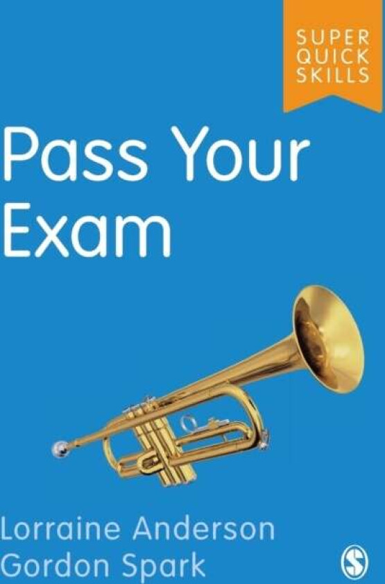 Pass Your Exam av Lorraine Anderson, Gordon Spark
