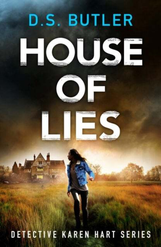 House of Lies av D. S. Butler
