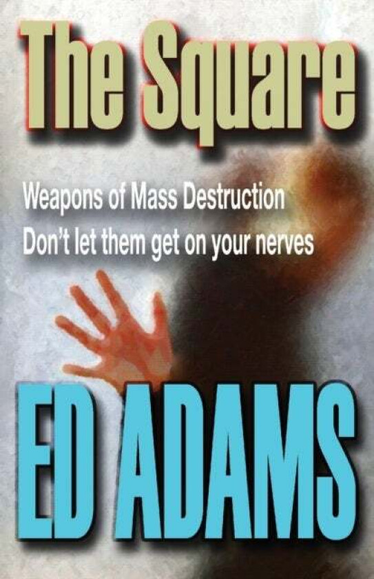 The Square av Ed Adams