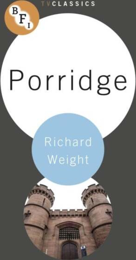 Porridge av Richard (writer and broadcaster London UK) Weight