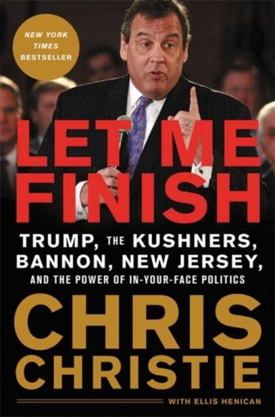 Let Me Finish av Chris Christie